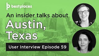 User Interview 59: Alex and Kate talk Austin, TX