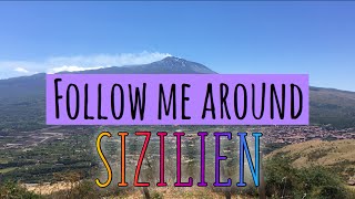 Follow me around - Sizilien | KindOfJessi