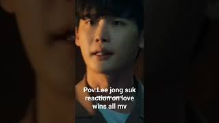 Pov: Lee Jong suk on love wins all mv#kimtaehyung #leejongsuk #lovewinsall #iu