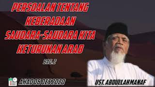 Ustadz Abdullah Manaf Amiin Ahad ‎‎06 Des ‎2020