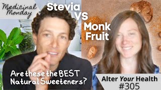 Medicinal Monday - What You Should Know About Stevia & Monk Fruit