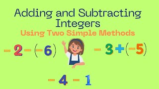 Adding and Subtracting Integers Using Algebra Tiles and Number Line