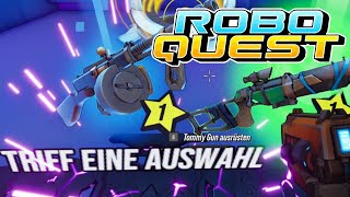 Einmal restart bitte - Roboquest 002