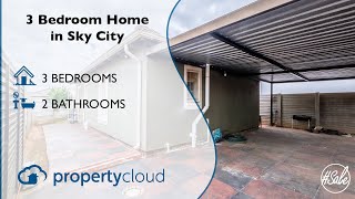 3 Bedroom Home in Sky City