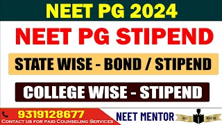 NEET PG 2024 🔥 State Wise Stipend Bond details College wise stipend Details across India #neetpg2024