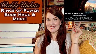 Weekly update:Rings of Power,Book Haul,Journals,Shout-outs