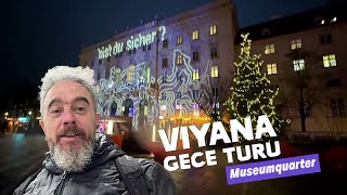 Viyana Gece Turu - Museumquarter