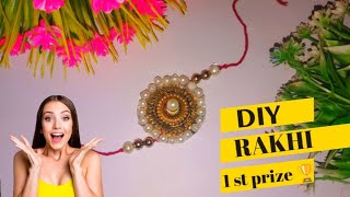 Diy rakhi making ll rakhi competition 🏆ll easy rakhi making ideas✨