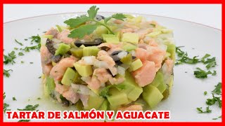 Tartar de salmón y Aguacate