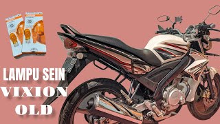 Cara Ganti Bohlam Lampu Sein Motor | Yamaha Vixion OLD