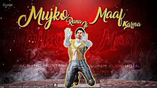 Mujko Rana Ji Maaf Karna with BEAT SYNC | ICYOSE | #pubgmobileindia