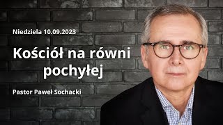 Kościół na równi pochyłej - Kościół w Efezie. Paweł Sochacki