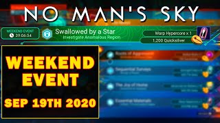 No Man's Sky Weekend Event | Swallowed By The Star - SEP 19th 2020 Gameplay