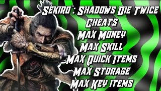 Sekiro™: Shadows Die Twice Cheats-Max Money,Max Skill,Max Quick Items,Max Storage,Max Key items-Ps4