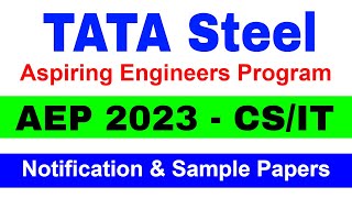 TATA Steel AEP 2023 | TATA Steel AET 2023 Notification | Tata Steel Engineer Exam #AEP2023