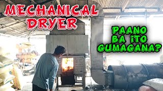 MECHANICAL DRYER, PAANO BA GUMAGANA?