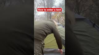 Tent entry tutorial