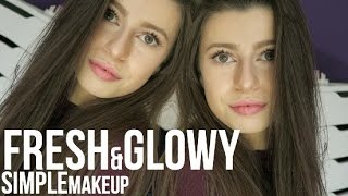 FRESH&GLOWY SIMPLE MAKEUP | HelloAmyy