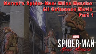 Marvel's Spider-Man: Miles Morales All Cutscenes Movie Part 1