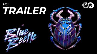 BLUE BEETLE (2023) | HD trailer | České titulky