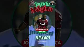 Jogada Mágica do Marcão! - Flu x Bot #magicmovesoccer #fluminense