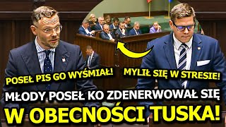 MŁODY POSEŁ MOCNO ZDENERWOWAŁ SIĘ W OBECNOŚCI DONALDA TUSKA! AŻ MYLIŁ SIĘ W STRESIE! PIS GO WYŚMIAŁ!