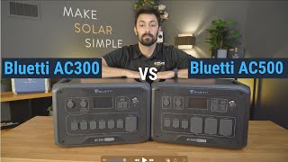 Bluetti AC300 vs Bluetti AC500 - Complete Solar Generator Comparison & Show Down