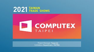 COMPUTEX 2021 | テクノロジートレンド探索にピッタリの台湾へ！