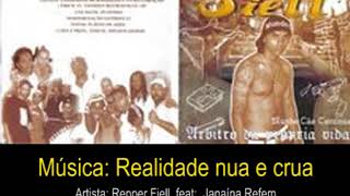 Repper Fiell - Realidade Nua e Crua