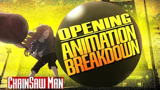 Chainsaw Man - Opening Animation Breakdown