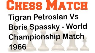 Tigran Petrosian Vs Boris Spassky. | World Championship Match 1966 #chess #chessgame