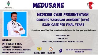 CVA Case Discussion | General Medicine | Final Year MBBS | Dr Yogesh S M.D., | Medusane