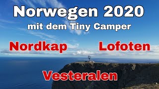 Norwegen mit dem Tiny Camper - Nordkap Vesteralen Lofoten 2020