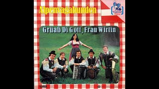 Mädchen muß man ausprobieren, Alpenvagabunden, Grüaß Di Gott Frau Wirtin, LP WEA38003, 1978