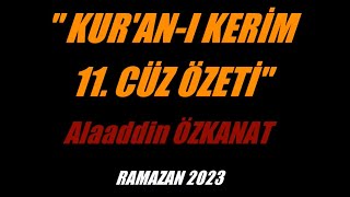 Kur'an-ı Kerim 11. Cüz özeti