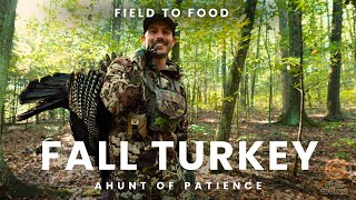 Fall Turkey Hunt: Patience Pays Off