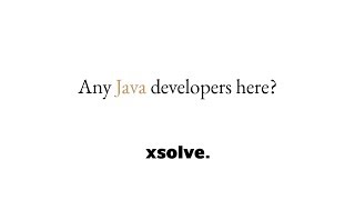 Java at XSolve