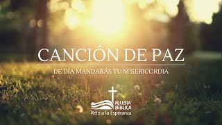 De Día Mandarás tu Misericordia (Lyric Video)