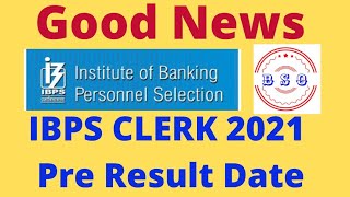 IBPS CLERK PRE RESULT DATE || #IBPSCLERKPRERESULT #BSO