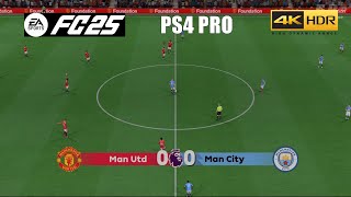 EA FC 25 - Manchester United vs Manchester City | PS4 Old Gen Gameplay Full Match [4K HDR]