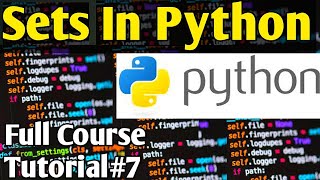 Sets In Python | Python Tutorials For Absolute Beginners In Urdu