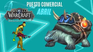 PUESTO COMERCIAL  ABRIL | WORLD OF WARCRAFT DRAGONFLIGHT