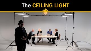 The CEILING LIGHT