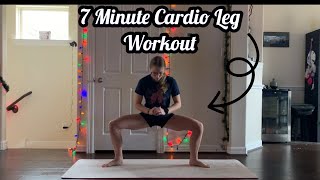 7 Minute Cardio Leg Workout