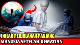 Inilah Perjalan Panjang Manusia Setelah Kematian - Taman Islami