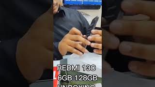 REDMI 13C 6GB 128GB BOX PACK AVAILABLE IN BEST PRIZE #smartphone #unboxing #ytshort