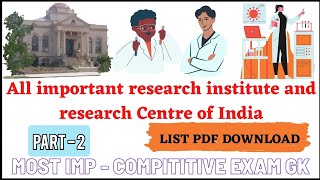 Important Research Centre Part 2 | Important GK | TNPSC | UPSC | TAMILNADU | GROUP 1 | INDIA | GK |