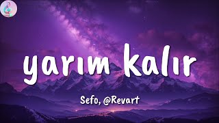 Sefo, @Revart ╸yarım kalır | Letra/Lyrics