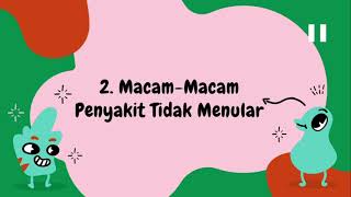 PJOK KELAS 5 TEMA 9 Pemeliharaan Diri dan Orang lain dari Penyakit-Menular-Tidak menular-Hidup-Sehat