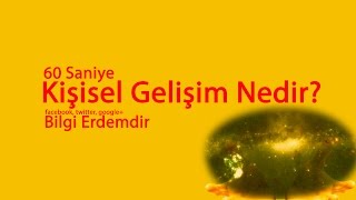 Kısaca Kişisel Gelişim Nedir? 1 dakika video